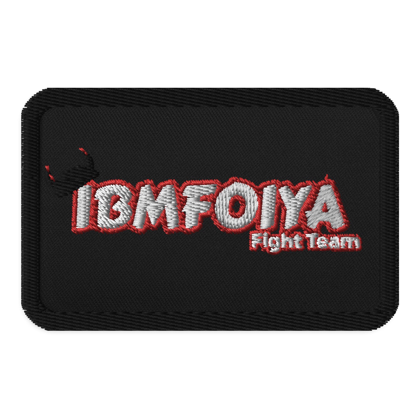 IBMFOIYA Fight Team Embroidered patch